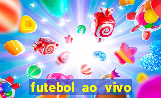 futebol ao vivo max tv